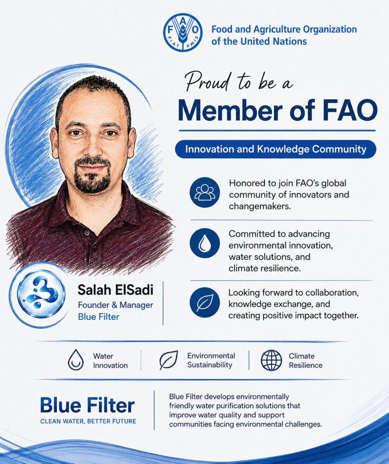 Blue Ambassador on FAO Platform, From Blue Community Ambassador Salah El Sadi: Honored to become a member of the Food and Agriculture Organization of the Unite