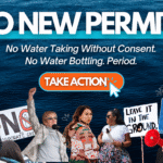 Help say, “No new bottling permits!”, From the Canadian Blue Community Water Watchers: THE NEW NESTLE IS BACK: Help say "No new bottling permits"We